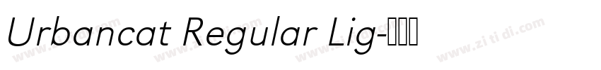 Urbancat Regular Lig字体转换